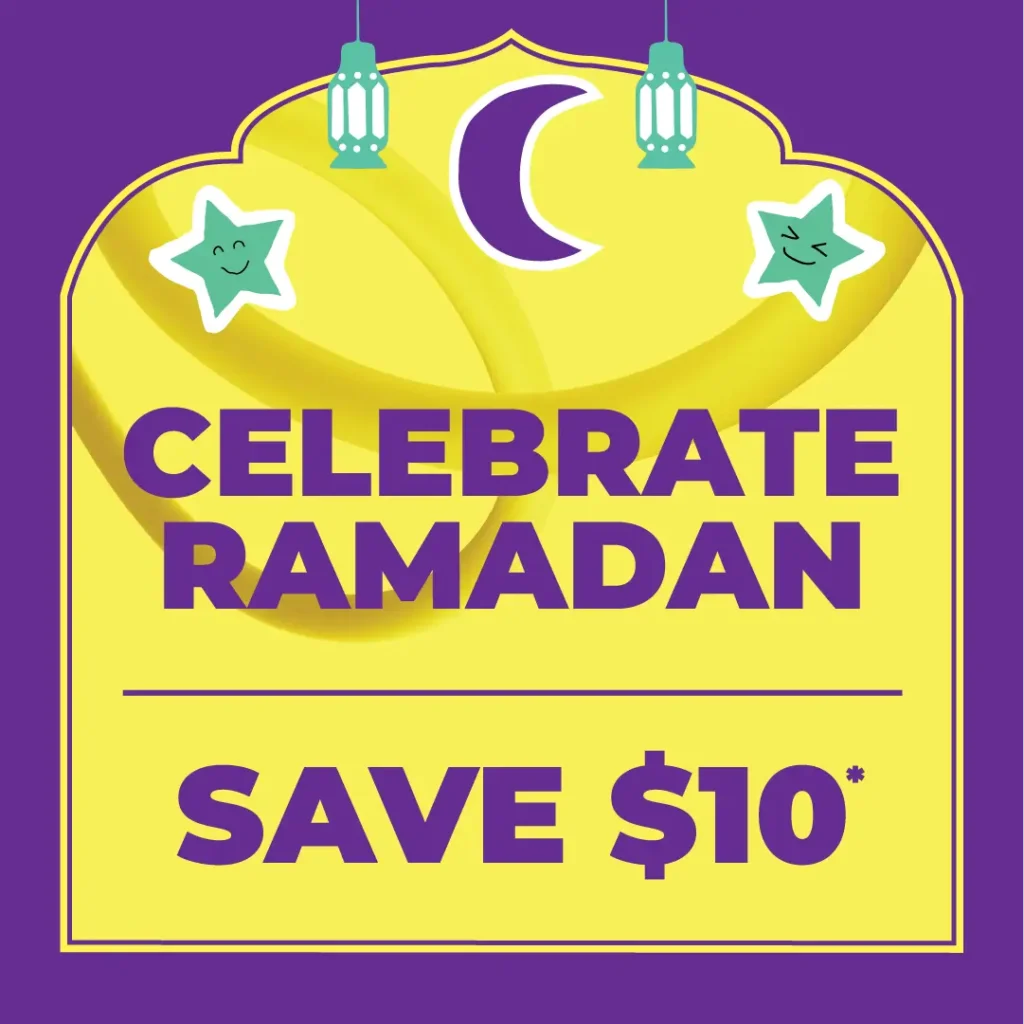 Celebrate Ramadan - Save $10*
