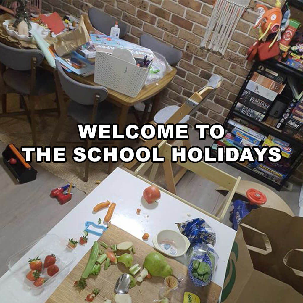 Welcome to the school holidays